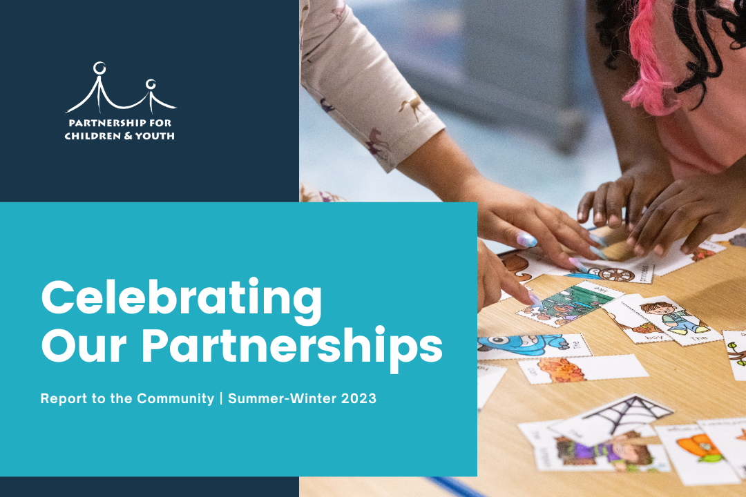 Report to the Community Summer-Winter 2023: Celebrating Our Partnerships