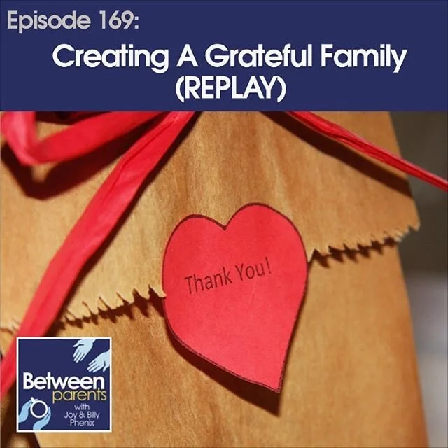Have you ever felt like your kids aren’t grateful for what they have or what they experience? Do you ever feel like they live with a distasteful attitude of demandingness? Perhaps you see this tendency in yourself?

In this replay episode, Billy and Joy discuss the benefits of having an attitude of gratitude and some practical ways to build the habit of thankfulness in your family. Listen in on your favorite podcast app or directly online at betweenparentspodcast.com ---------------- #family #parenting #podcast #instapodcast #momlife #dadlife #fam #parenthood #kids #parents #moms #dads #parentingtips #parentingteenagers #parentingkids #newparents #marriage #newlymarried