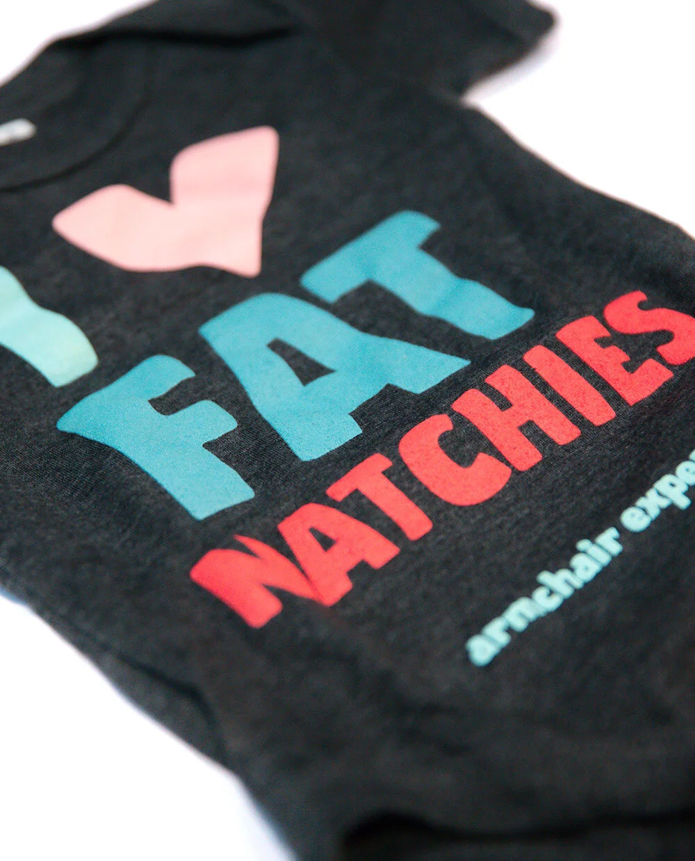 Fat Natchies Onesie — Armchair Expert