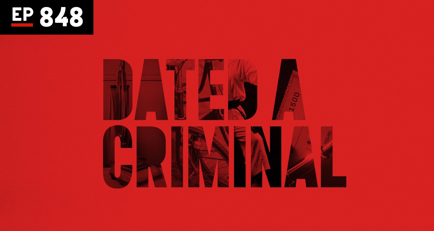Armchair Anonymous: Dated a Criminal