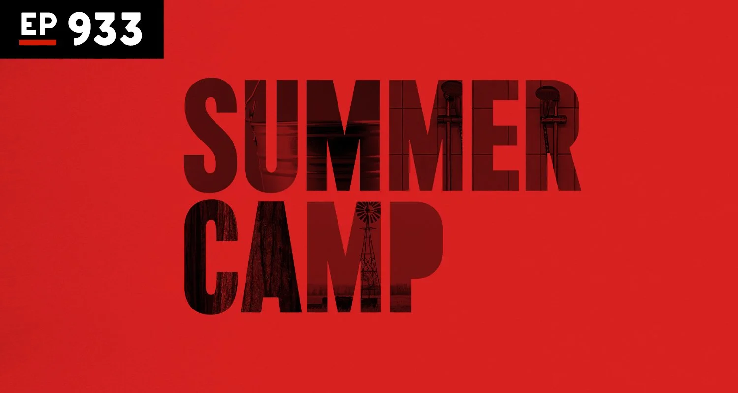 Armchair Anonymous: Summer Camp