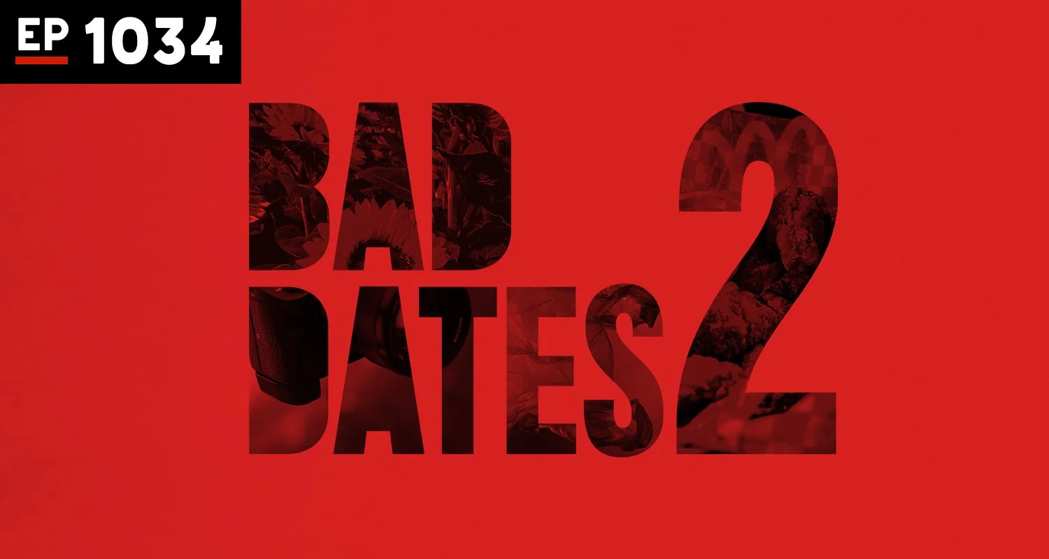 Armchair Anonymous: Bad Dates II