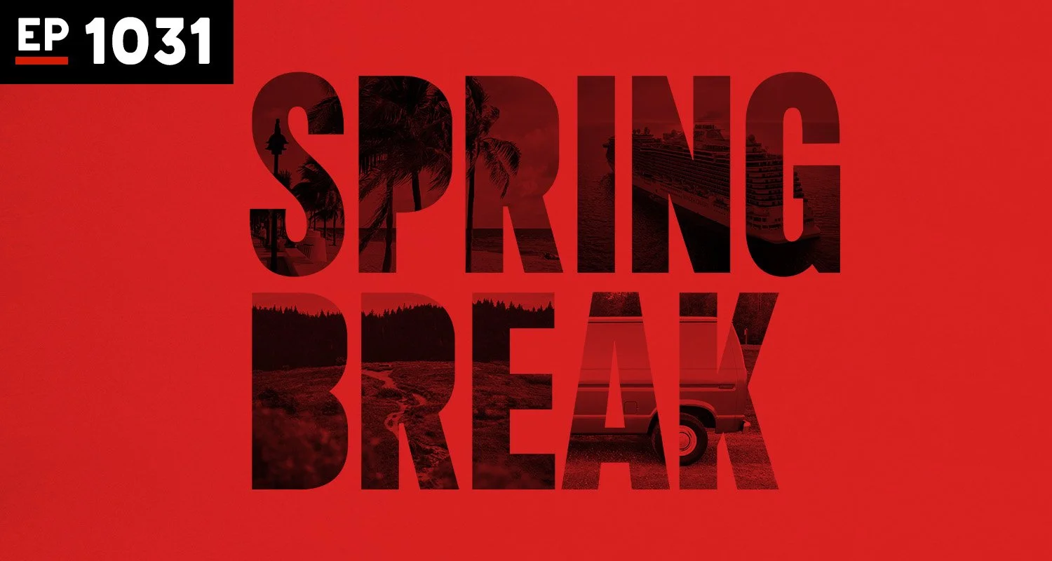 Armchair Anonymous: Spring Break