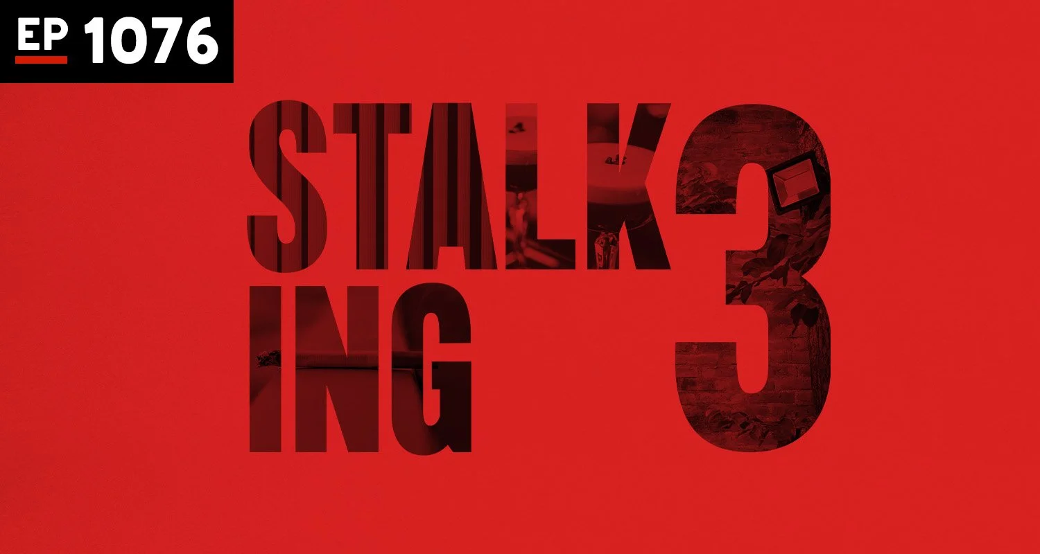 Armchair Anonymous: Stalking III