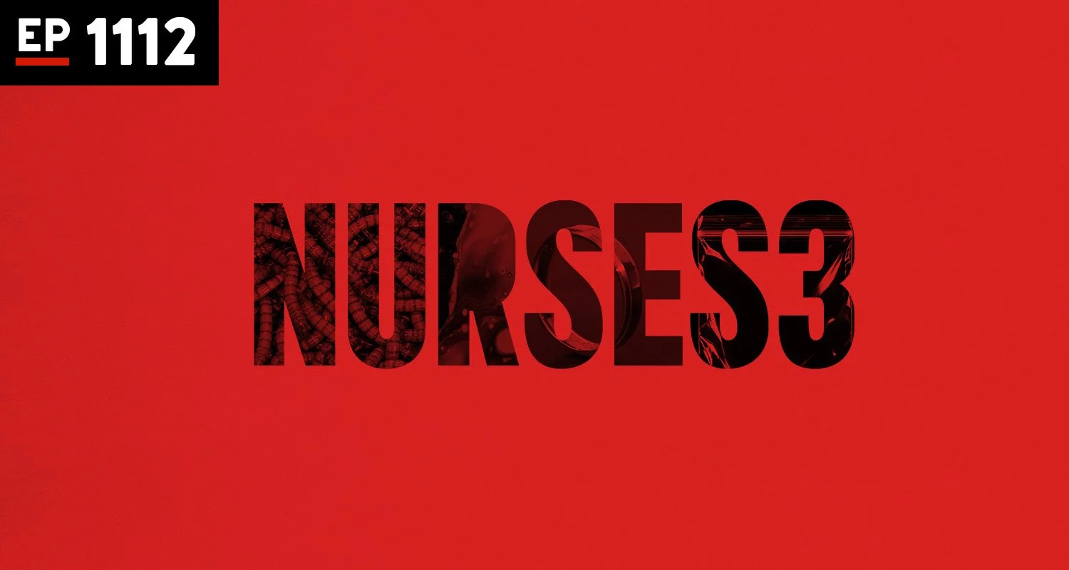Armchair Anonymous: Nurses III