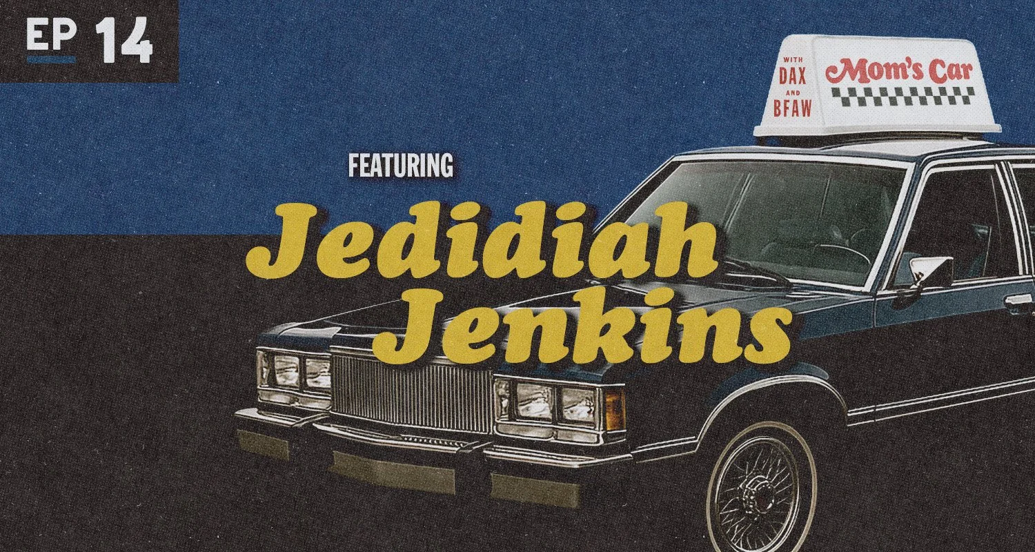 Mom's Car: Jedidiah Jenkins