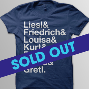 sound+of+music+tshirt+-+sold+out.png