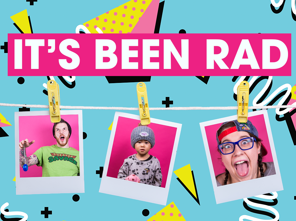 It's been rad.png