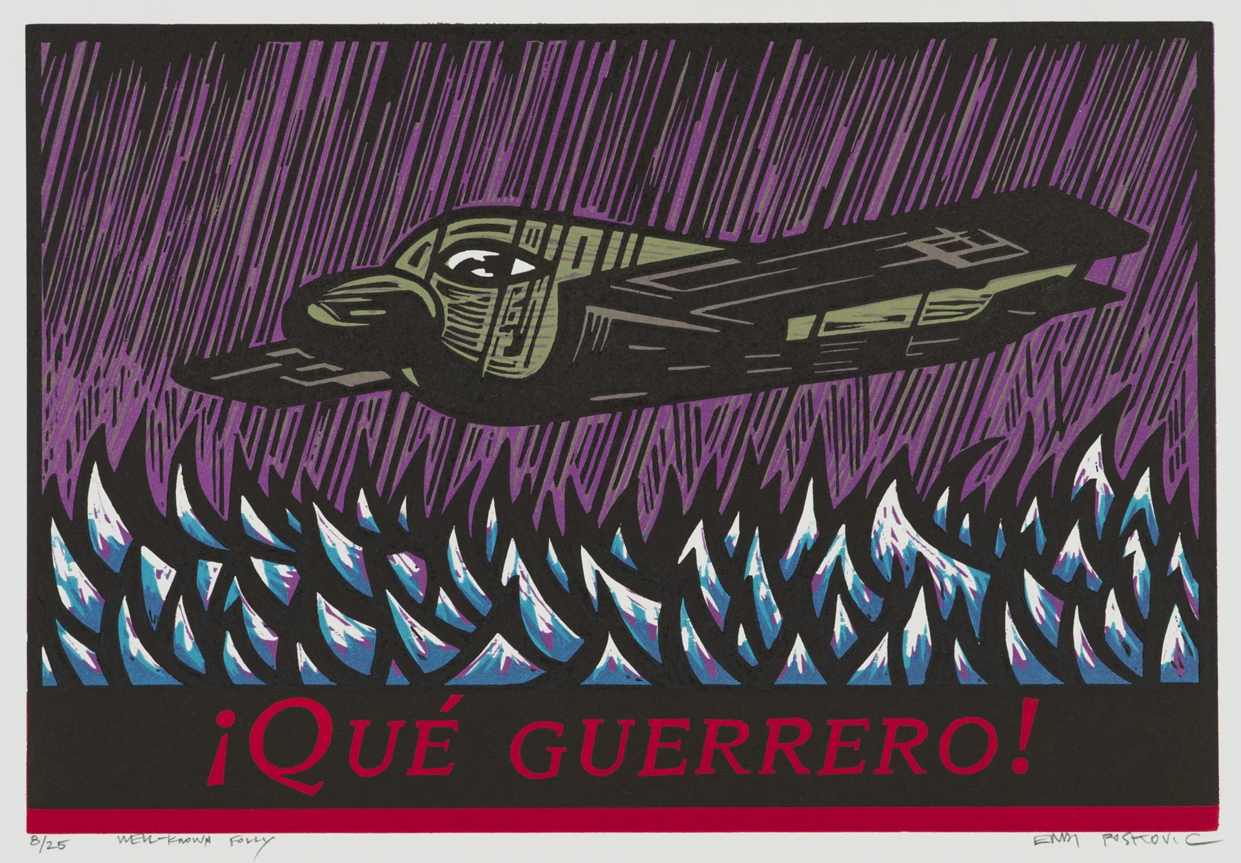 Well Known Folly (¡QUÉ GUERRERO!) 2005, woodcut, 22" x 30”, ed: 25, $600.*