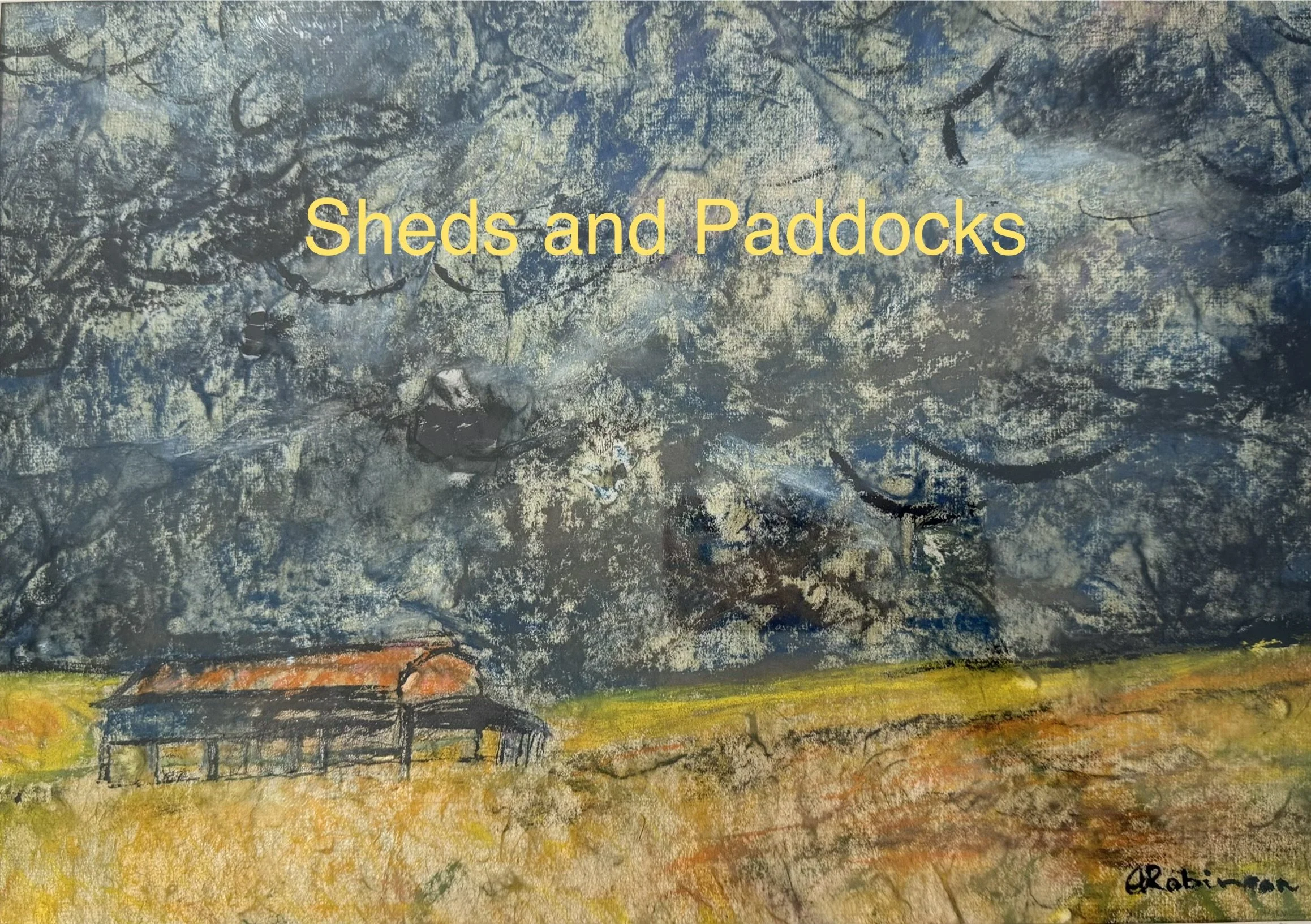 Sheds &amp; Paddocks