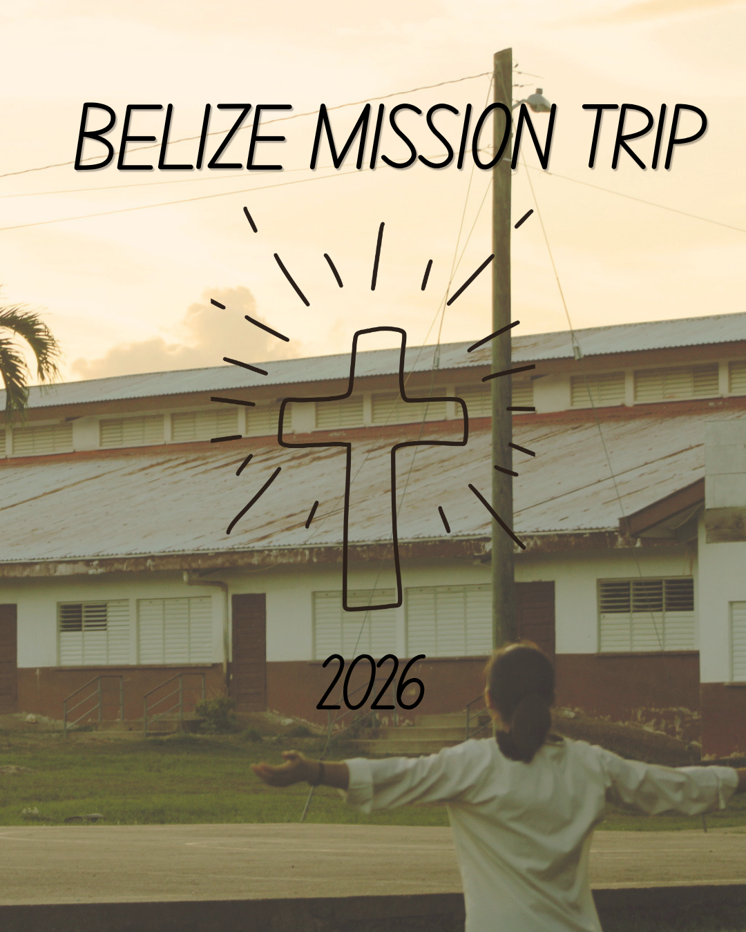 Belize Summer Mission