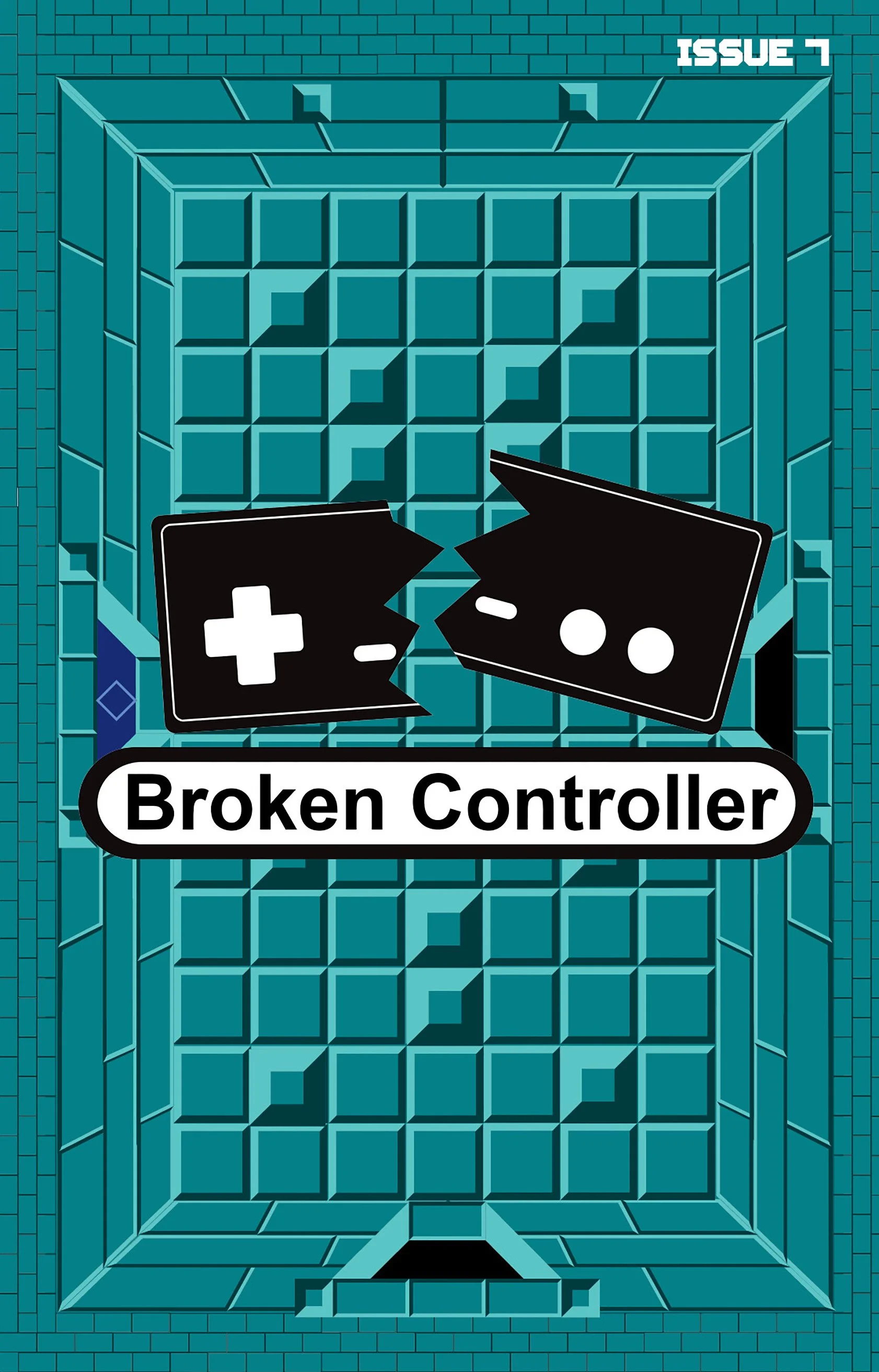 The Broken Controller - Issue #7 - Retro Video Game Fan Zine