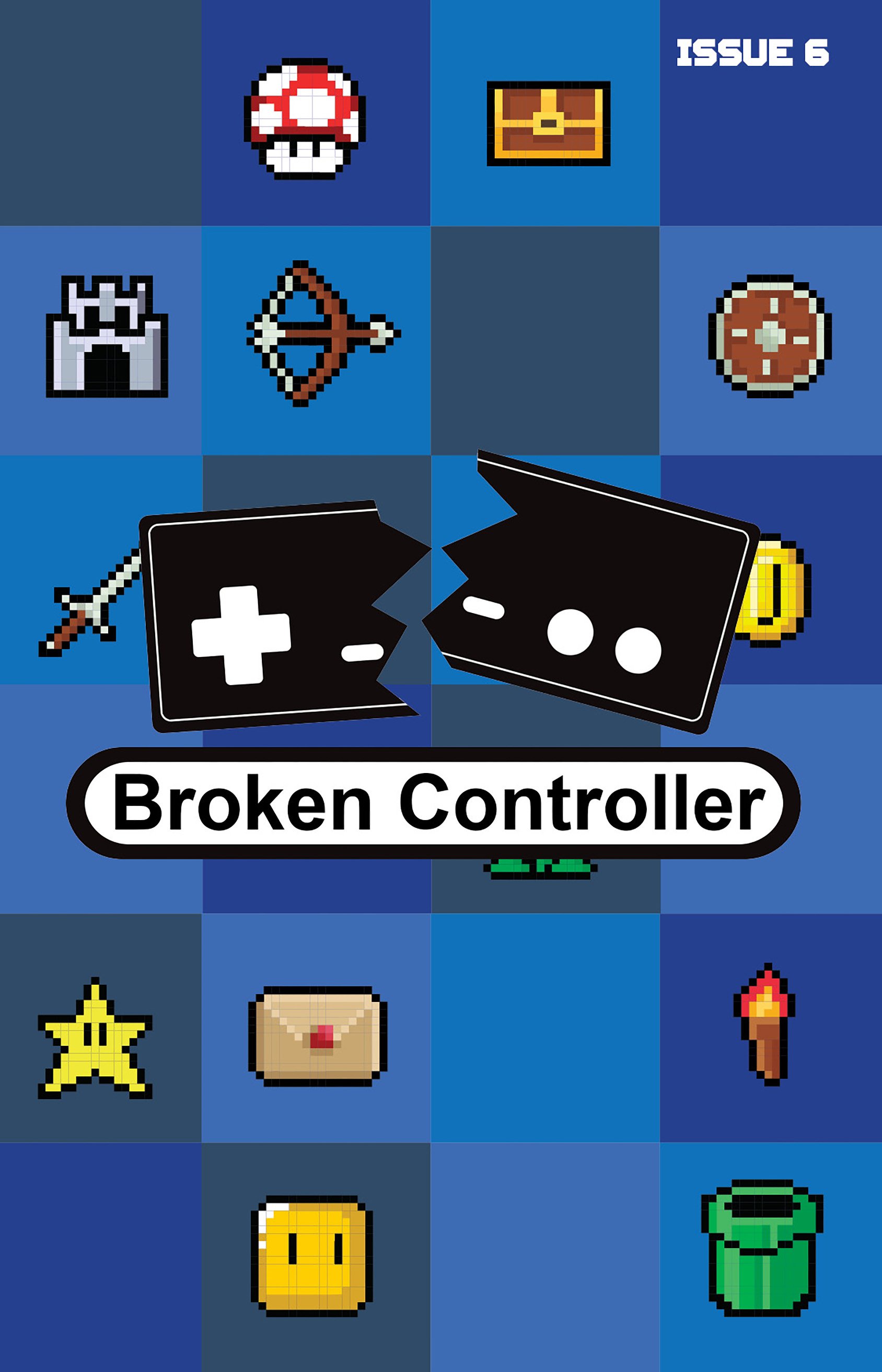 Bloat Zines Broken Controller Issue 6 - Cover Hi-Res.jpg