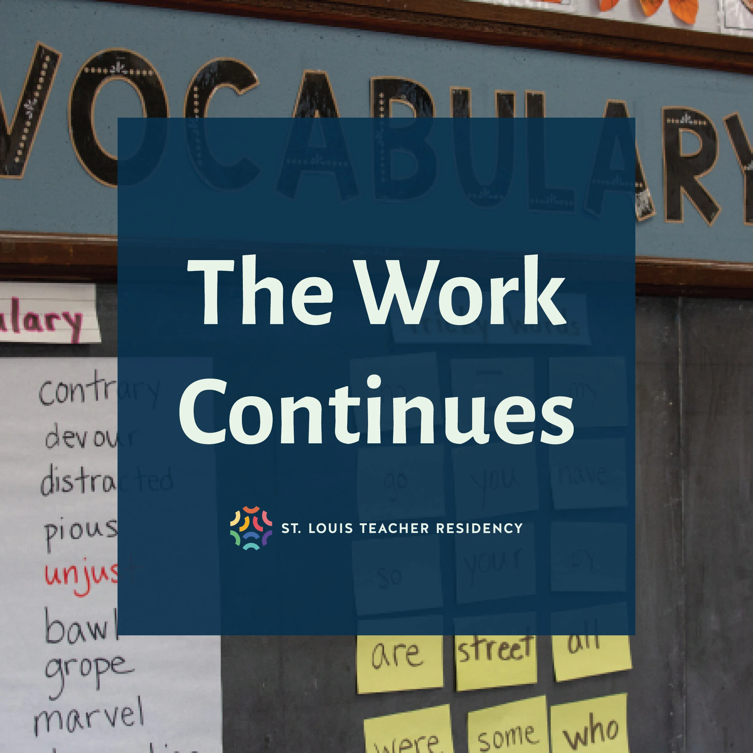 The Work Continues