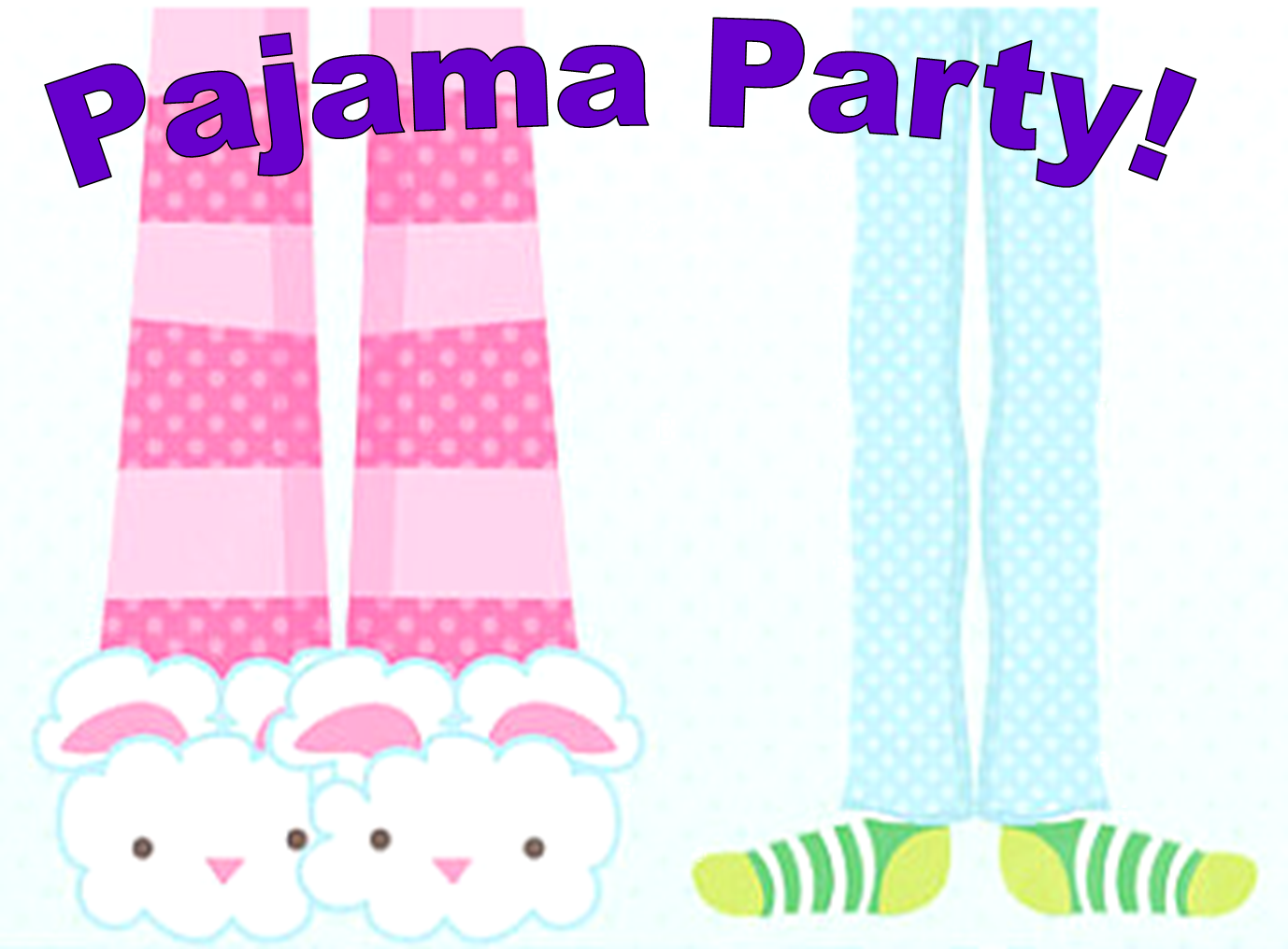 Pajama Party