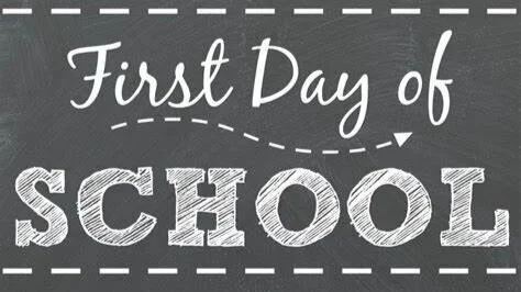 First Day of School