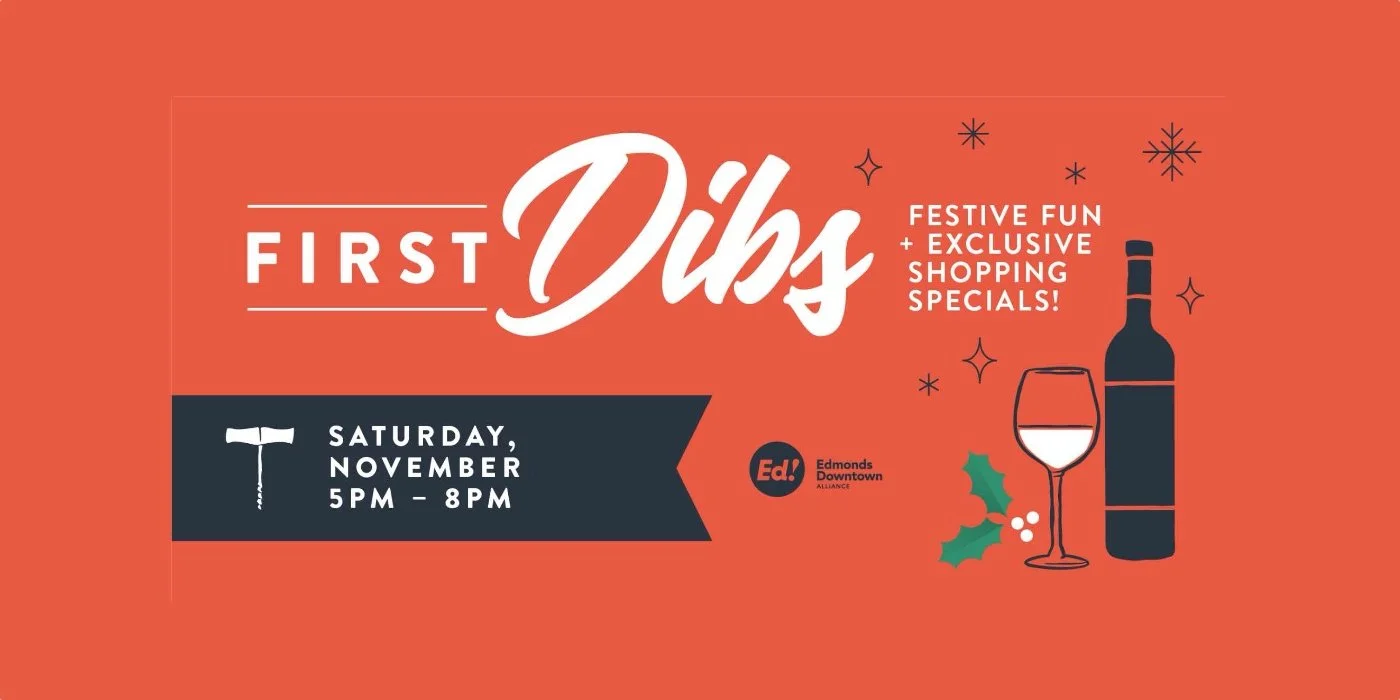 "First Dibs" in Downtown Edmonds