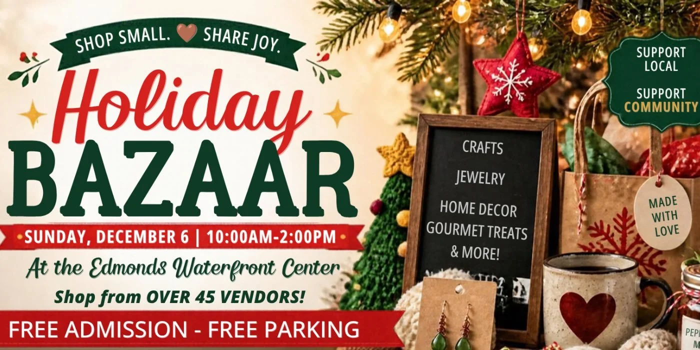 Holiday Bazaar at Edmonds Waterfront Center