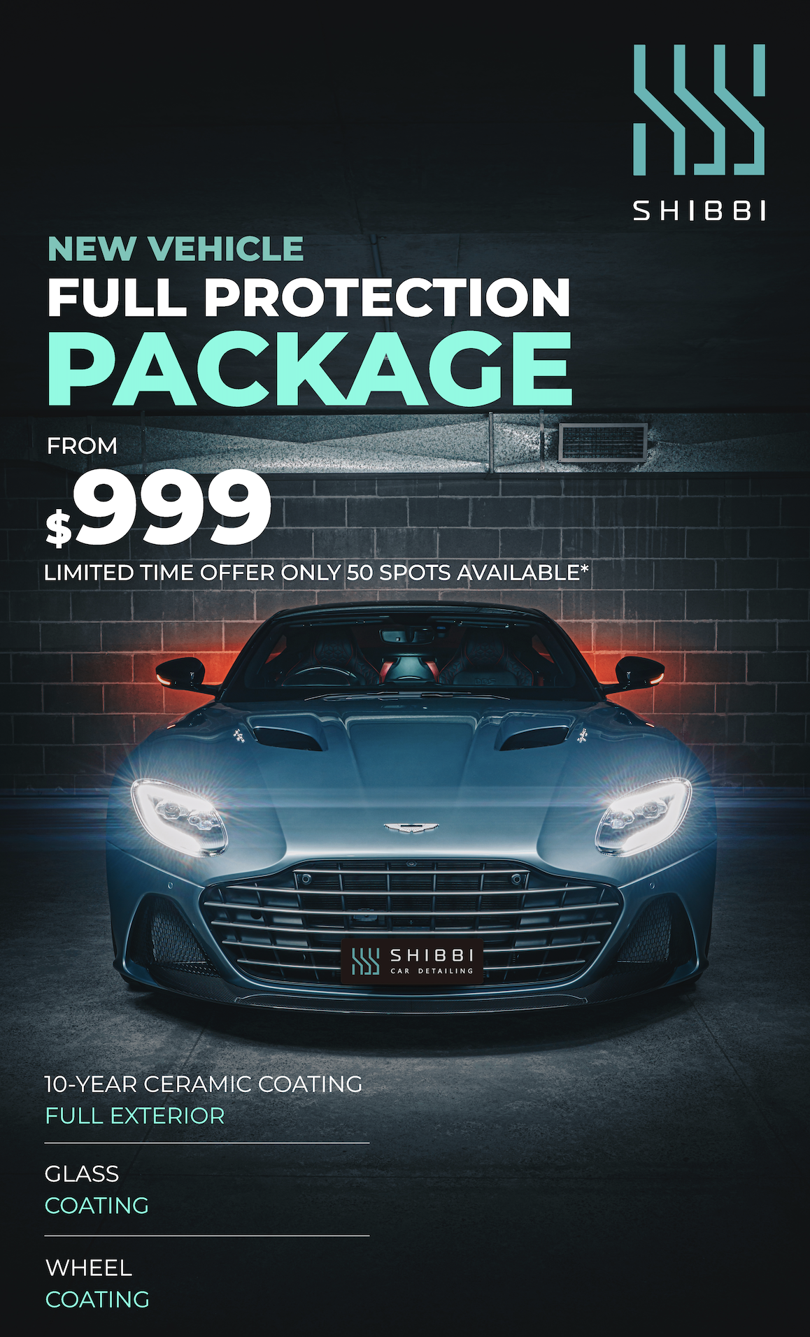 Mobile car detailing advertisement for Shibbi car detail offering a new full protection vehicle package starting at $999, limited to 50 spots, Rose Bay Sydney.