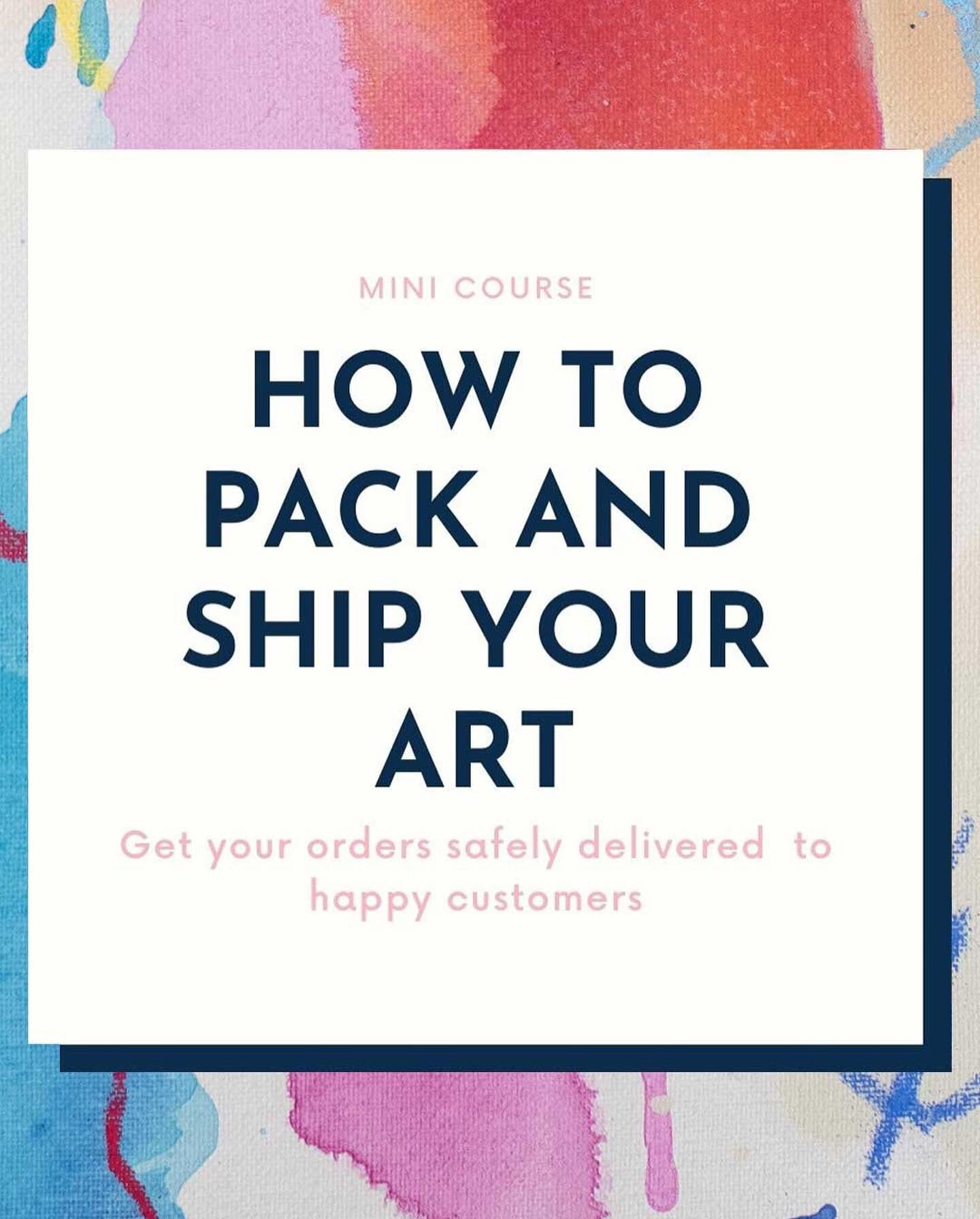 IT IS LIVE!
My mini-course HOW TO PACK AND SHIP YOUR ART is ready for all beginning artists out there getting ready for the Holiday season.
If you're lost- I got you covered. With my short, straight-to-the-point video instructions, you will navigate 