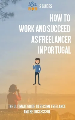 How to work and succeed as freelancer in Portugal
