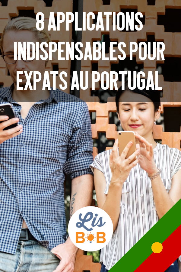 Voici les 8 meilleures applications indispensables pour vivre à Lisbonne.