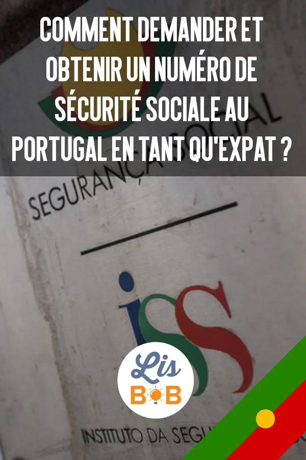 Demander et obtenir un numéro de sécurité sociale au Portugal en tant qu’étranger peut s’avérer difficile.