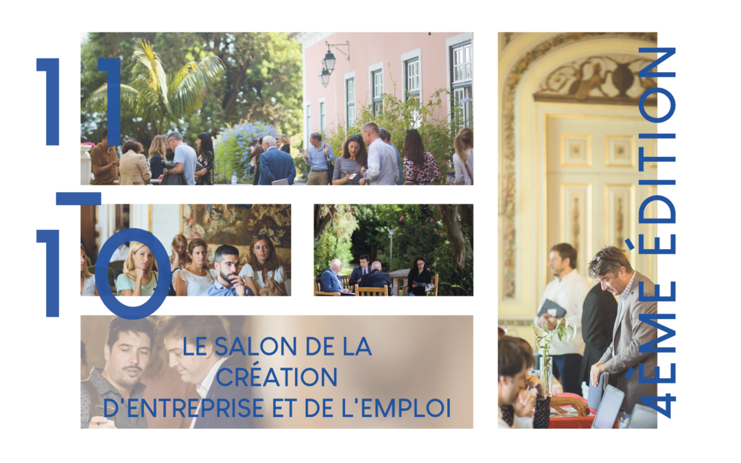 4 ème édition du Salon de la Création d’Entreprise et de l’Emploi organisé par Entreprendre.pt