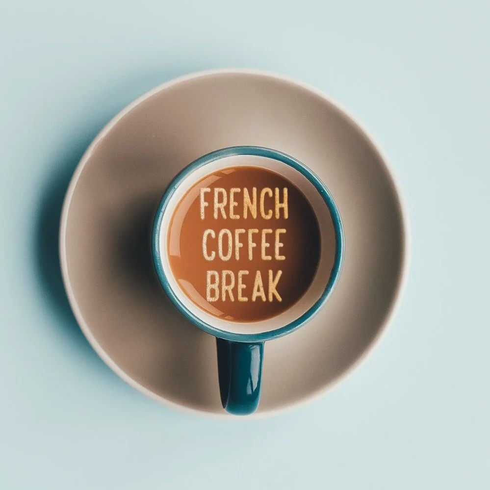 French Coffee Break