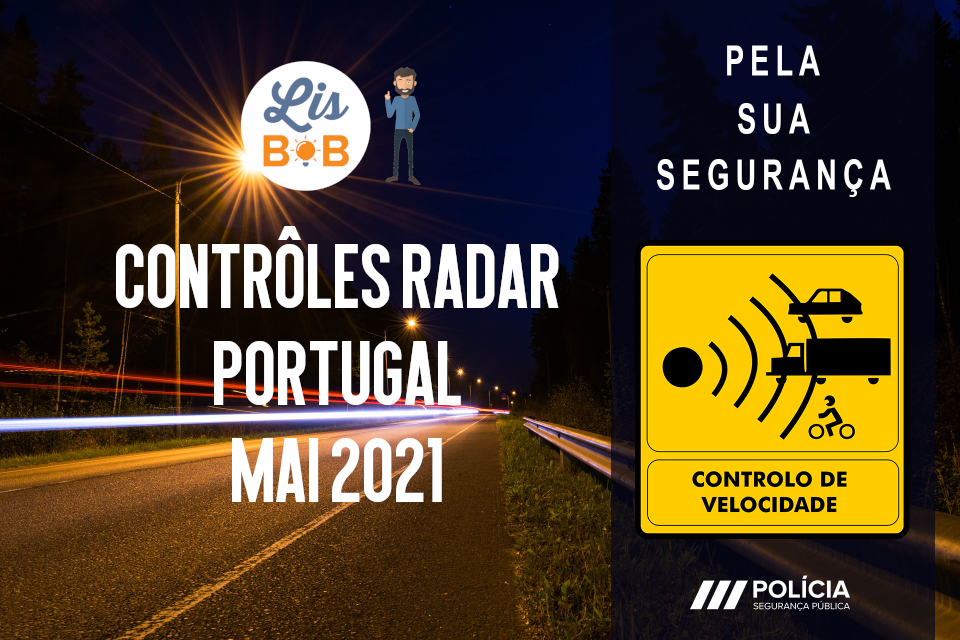 Liste des contrôles radar de vitesse au Portugal au mois de mai 2021