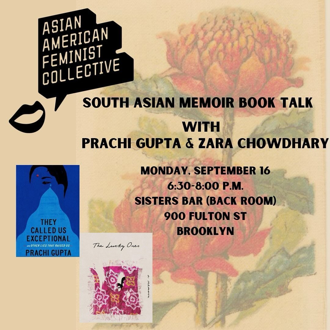 ‼️VERY SEXY FALL EVENT ALERT‼️Join AAFC co-leaders @senti_naro and @salonee on Monday September 16 @ 6:30PM at @sistersbklyn for a South Asian memoir book talk with powerhouse writers @prachigu and @zarachowdhary 🤓 Come with your burning questions a