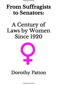 From Suffragists to Senators: A Century of Laws by Women Since 1920