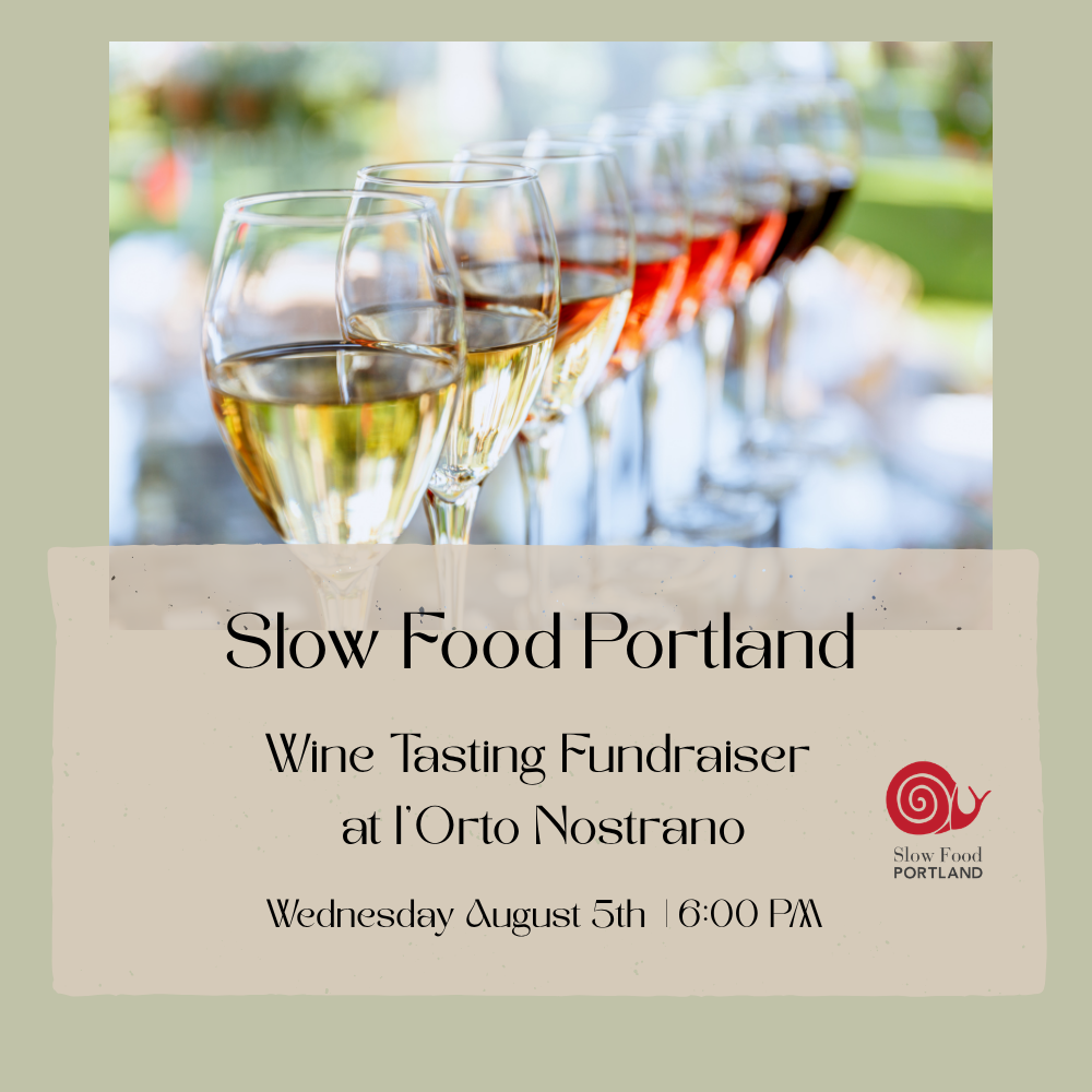 Slow Food Portland Annual Wine Fundraiser 