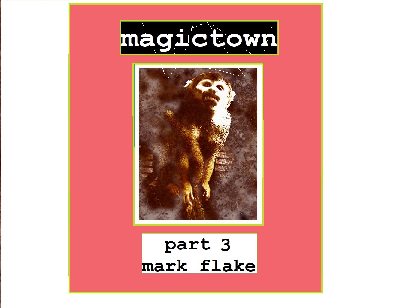 magictown pt. 3