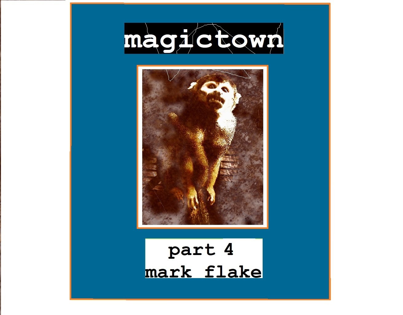 magictown pt. 4
