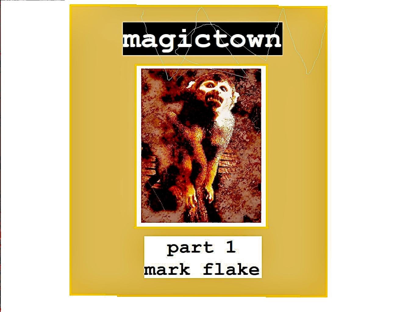 magictown pt. 1