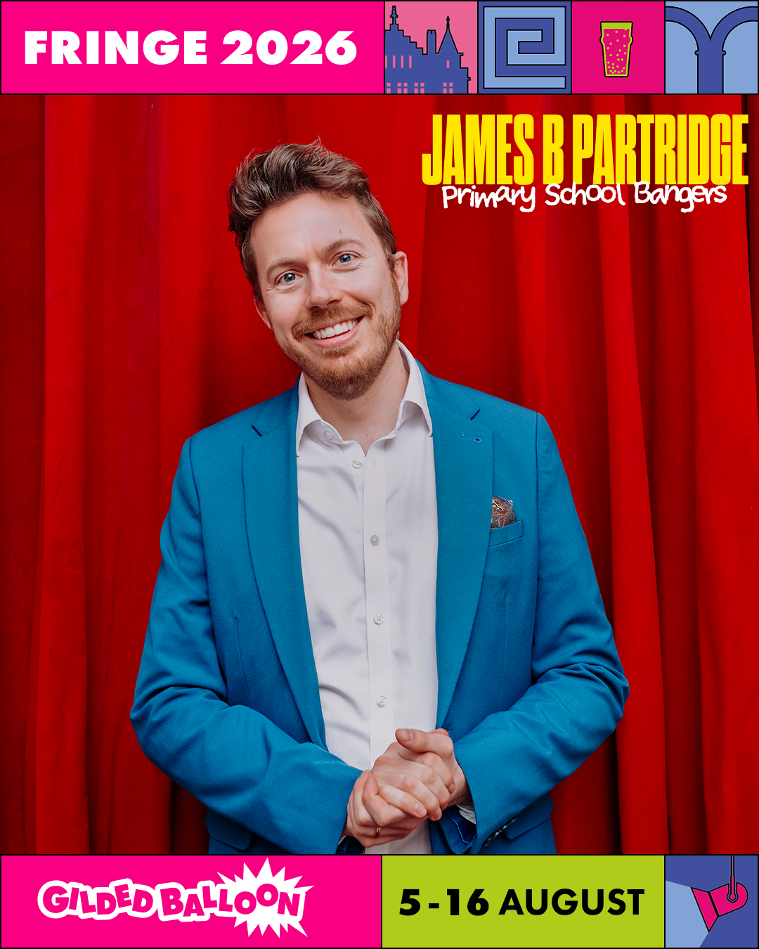"Join the Singalong: Primary School Bangers at Edinburgh Fringe"