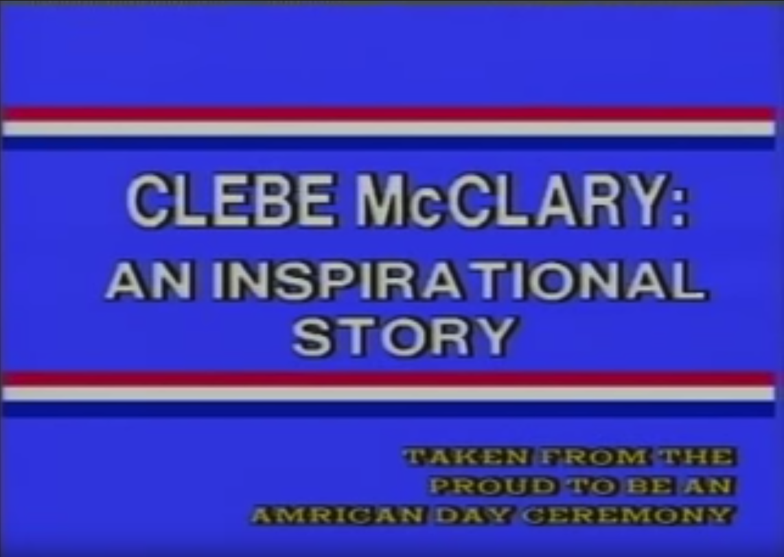 Clebe McClary - An Inspirational Story