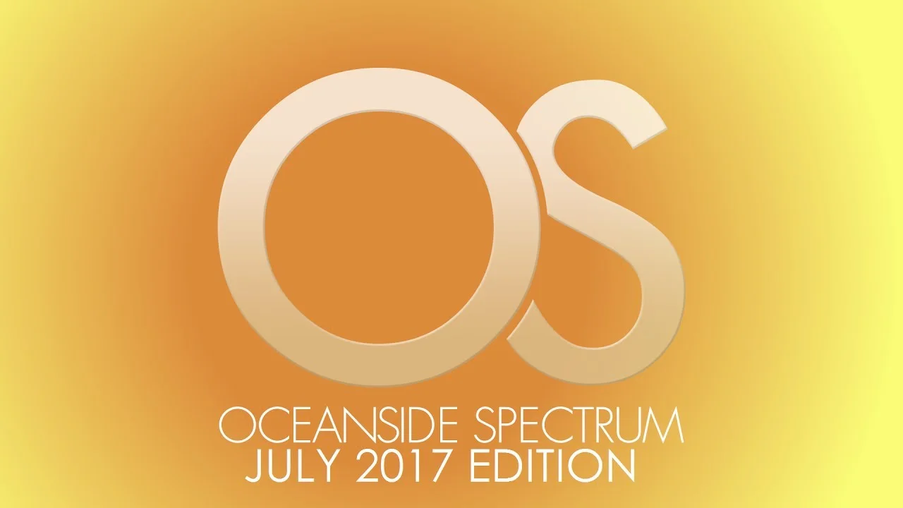 Oceanside Spectrum - July 2017 Edition