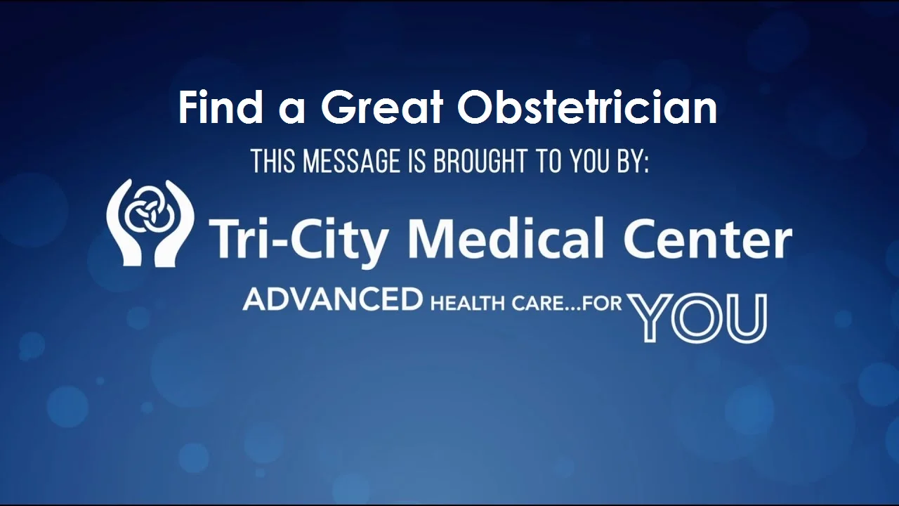 TCMC Health Tip "Find a Great Obstetrician" 