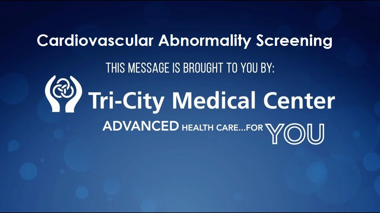 TCMC Health Tip "Cardiovascular Abnormality Screening"