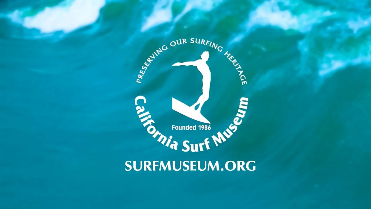 2023 California Surf Museum: Mission Statement