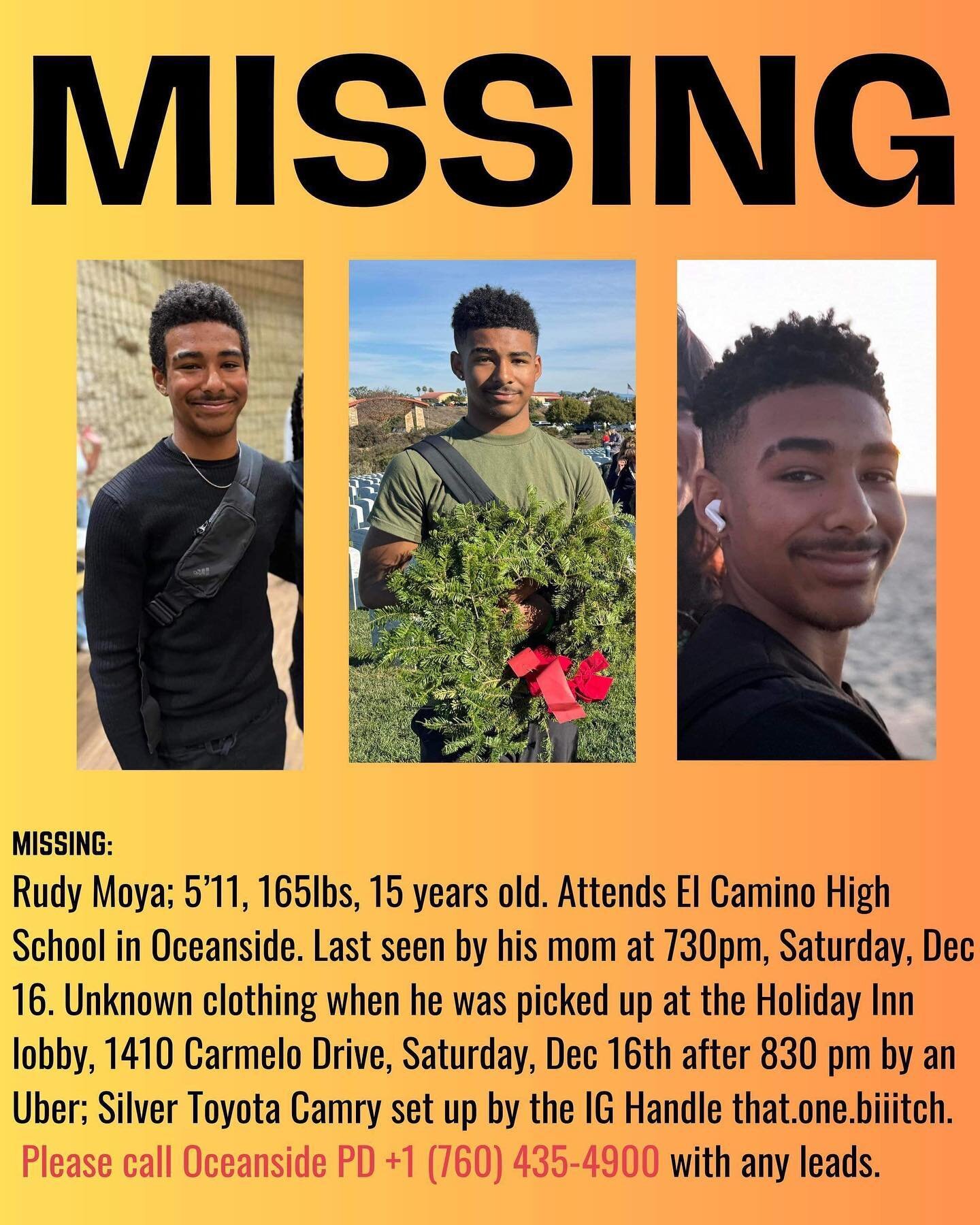 NOTICE: Local Oceanside teen Rudy Moya has been missing for 2 weeks with a nonstop search by family, first responders and fellow community members still ongoing. 
.
If any of the information in the image provides any leads, please contact the Oceansi