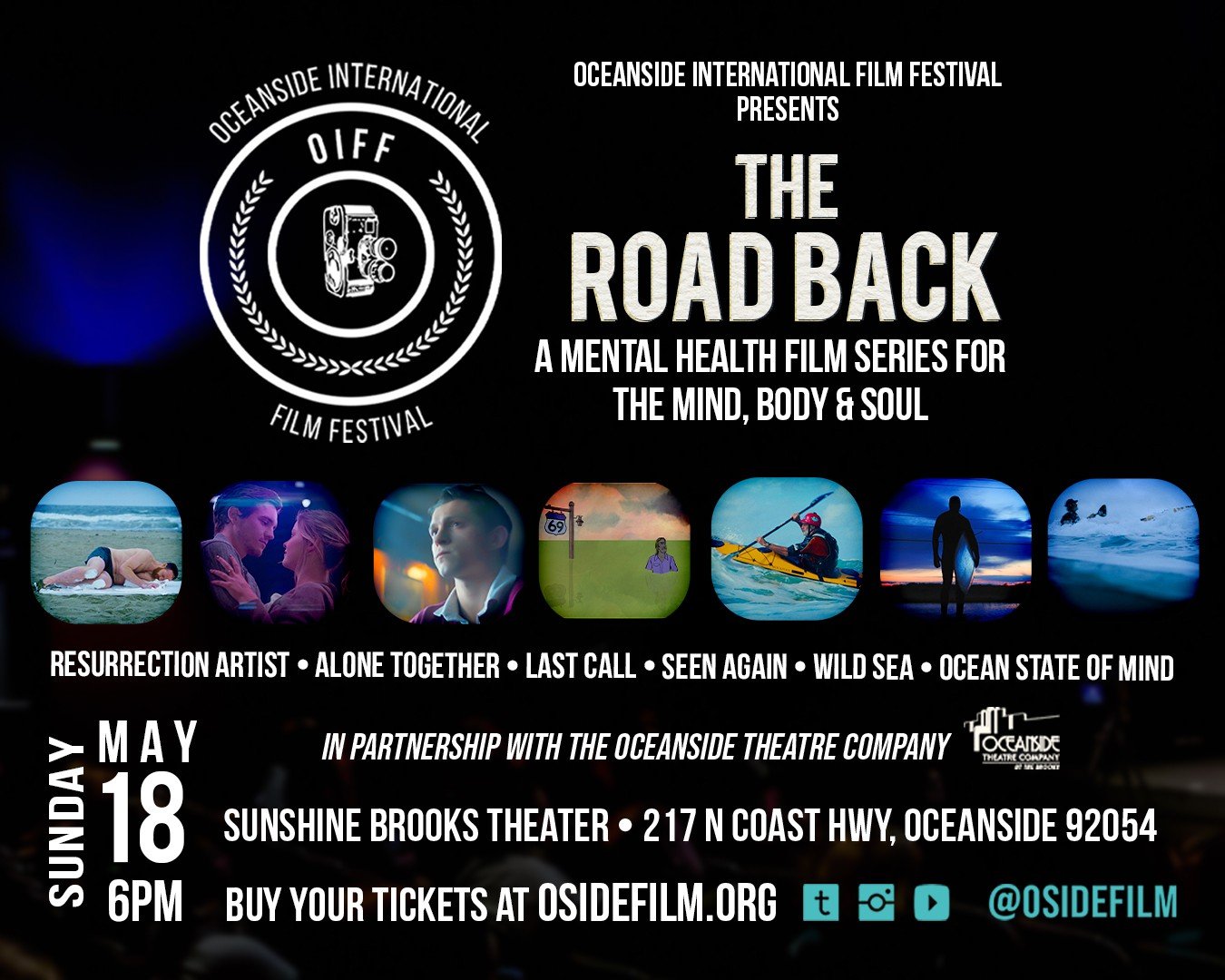 The @osidefilm Festival is returning this weekend with a one-night special event in partnership with the @oceansidetheatrecompany. Save the Date for this Sunday, May 18th for 'The Road Back' - A short film showcase in honor of Mental Health Awareness