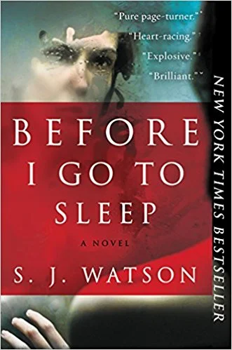 Before I Go To Sleep by S.J. Watson
