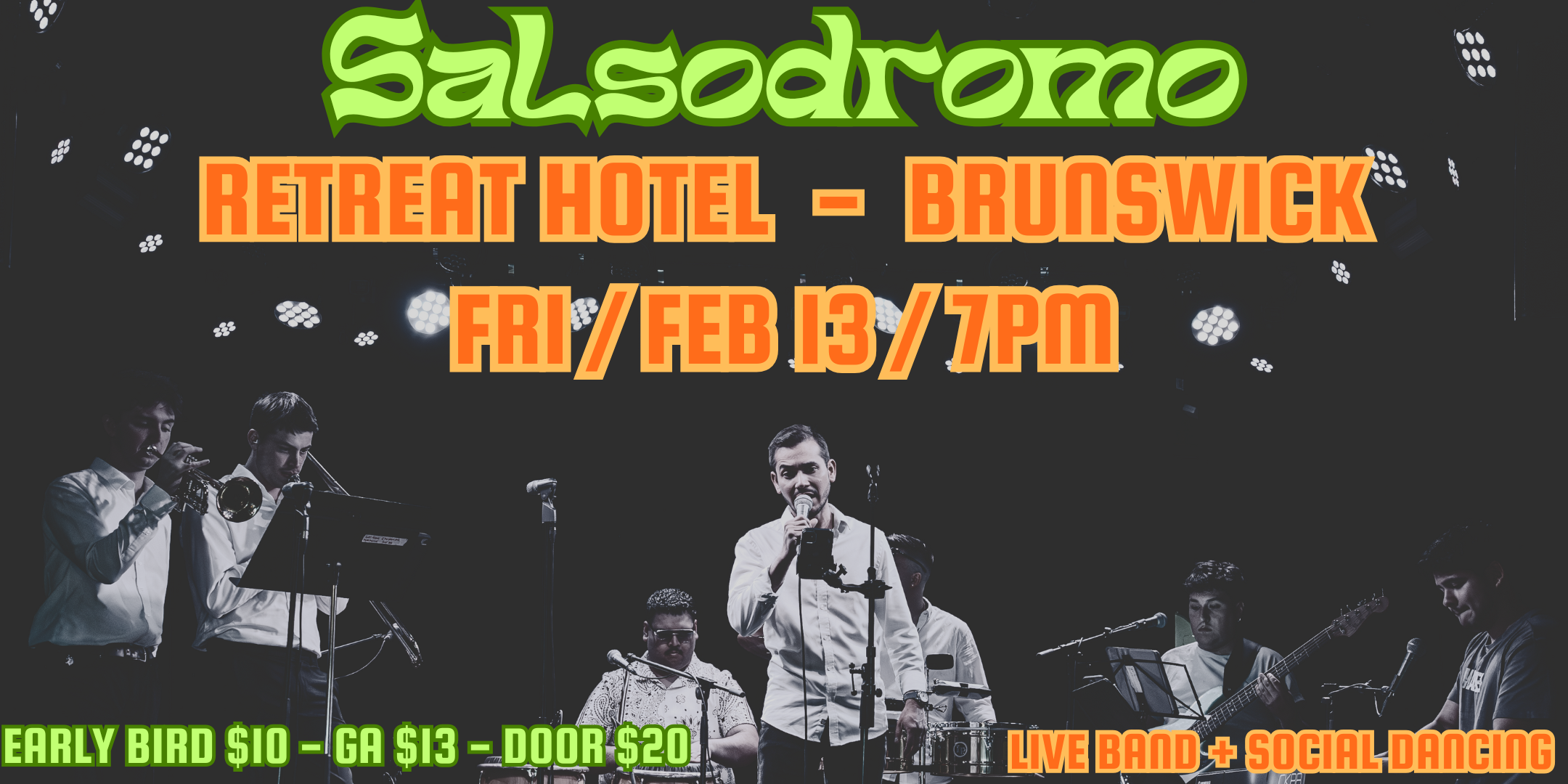 Salsodromo: Live band + Social Dancing at The Retreat Hotel Brunswick