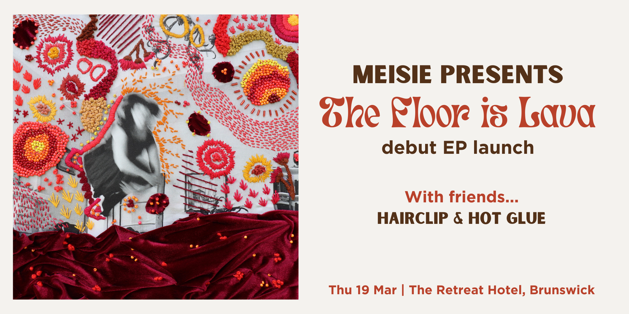 Meisie - The Floor is Lava - EP Launch at the Retreat Hotel Brunswick w Hairclip + Hot Glue