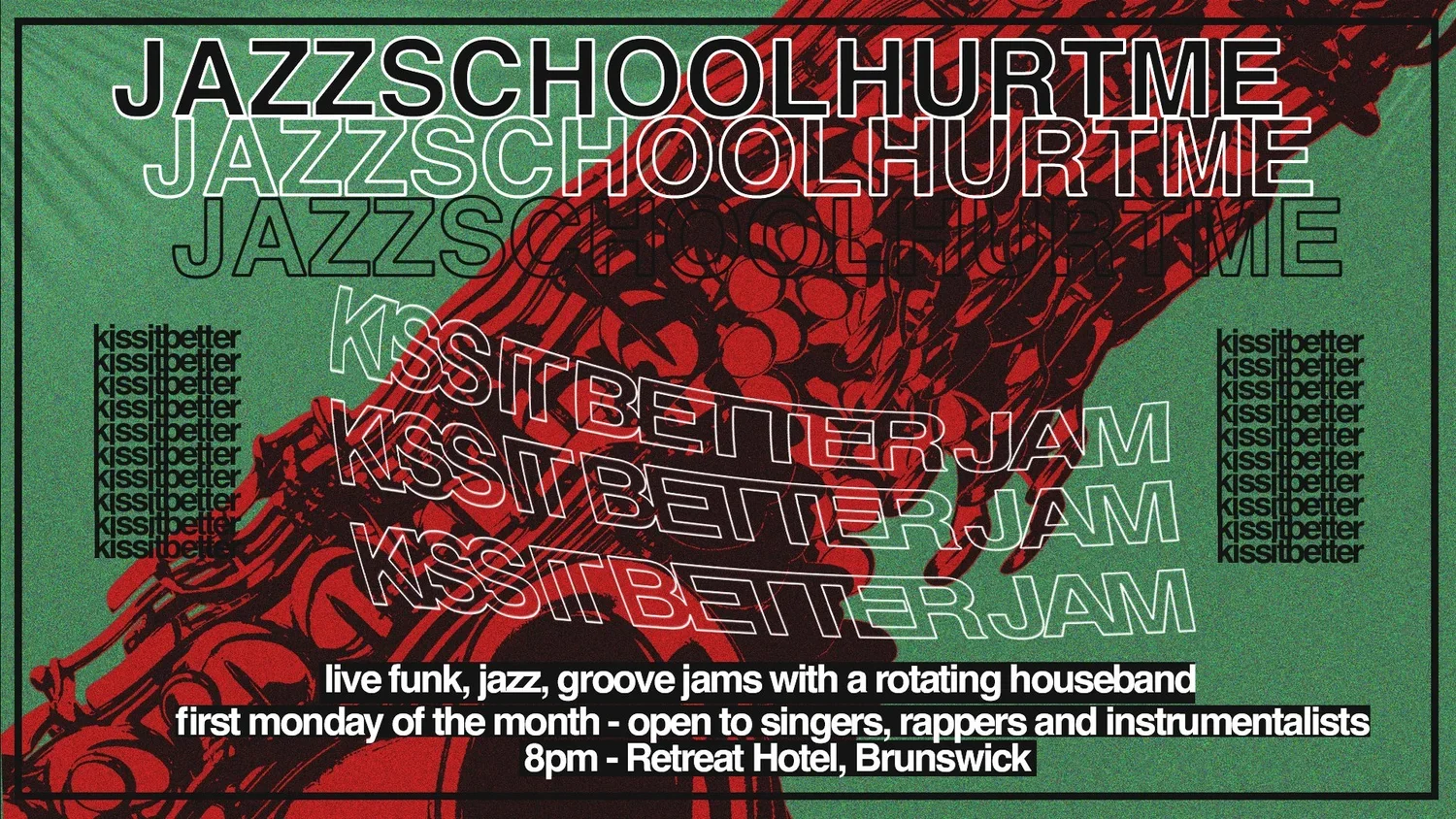 Jazz School "Kiss it Better Jam" 