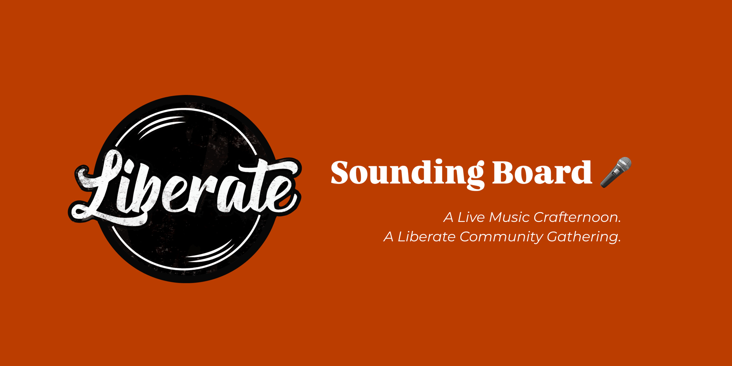 Sounding Board: a Live Music Crafternoon by Liberate Community
