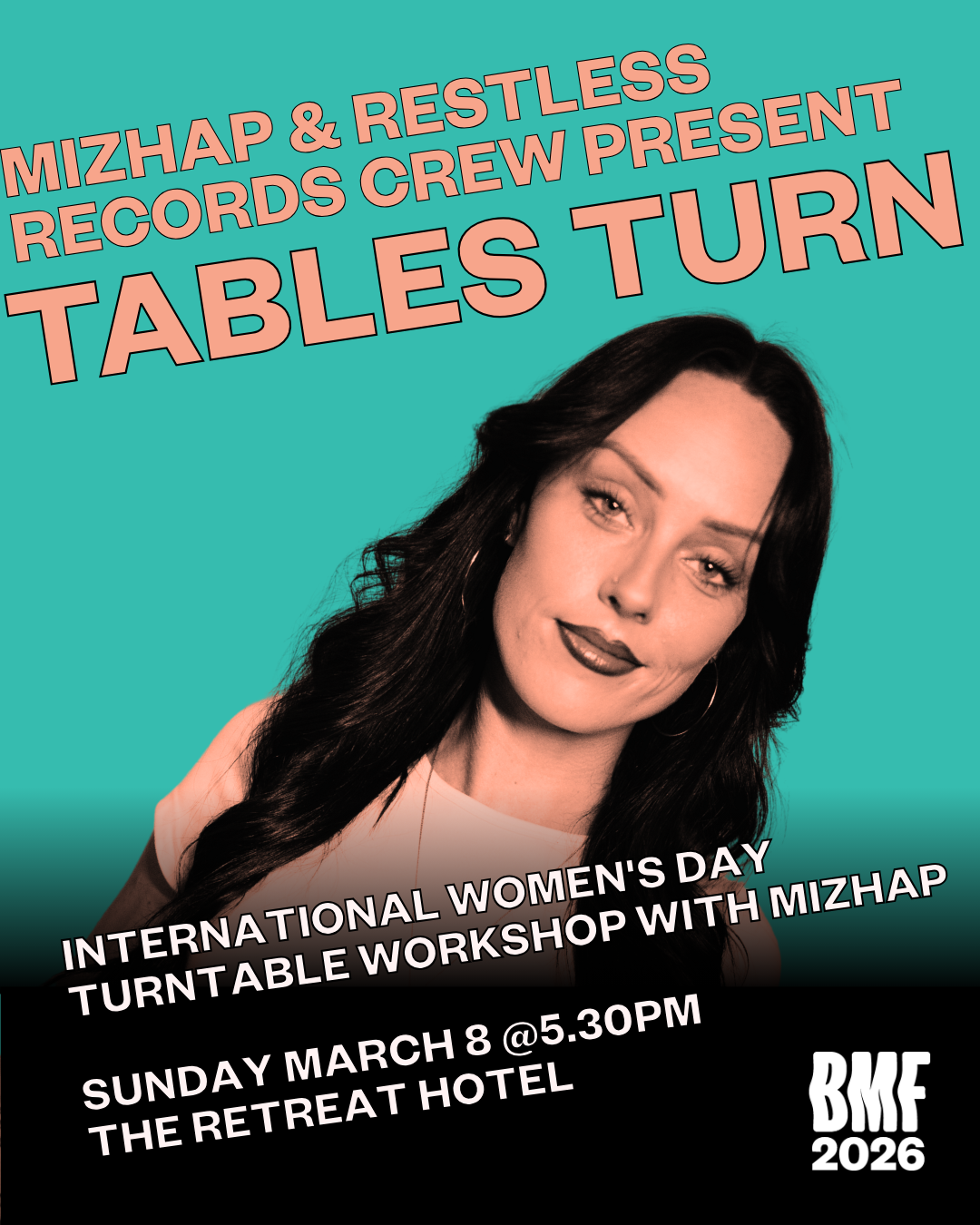 BMF: Restless Records Crew Present International Women's Day: Tables Turn
